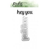 Hey You Word Die - Picket Fence Studios