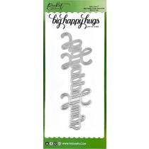 Slim Line Big Happy Hugs Word Die - Picket Fence Studios